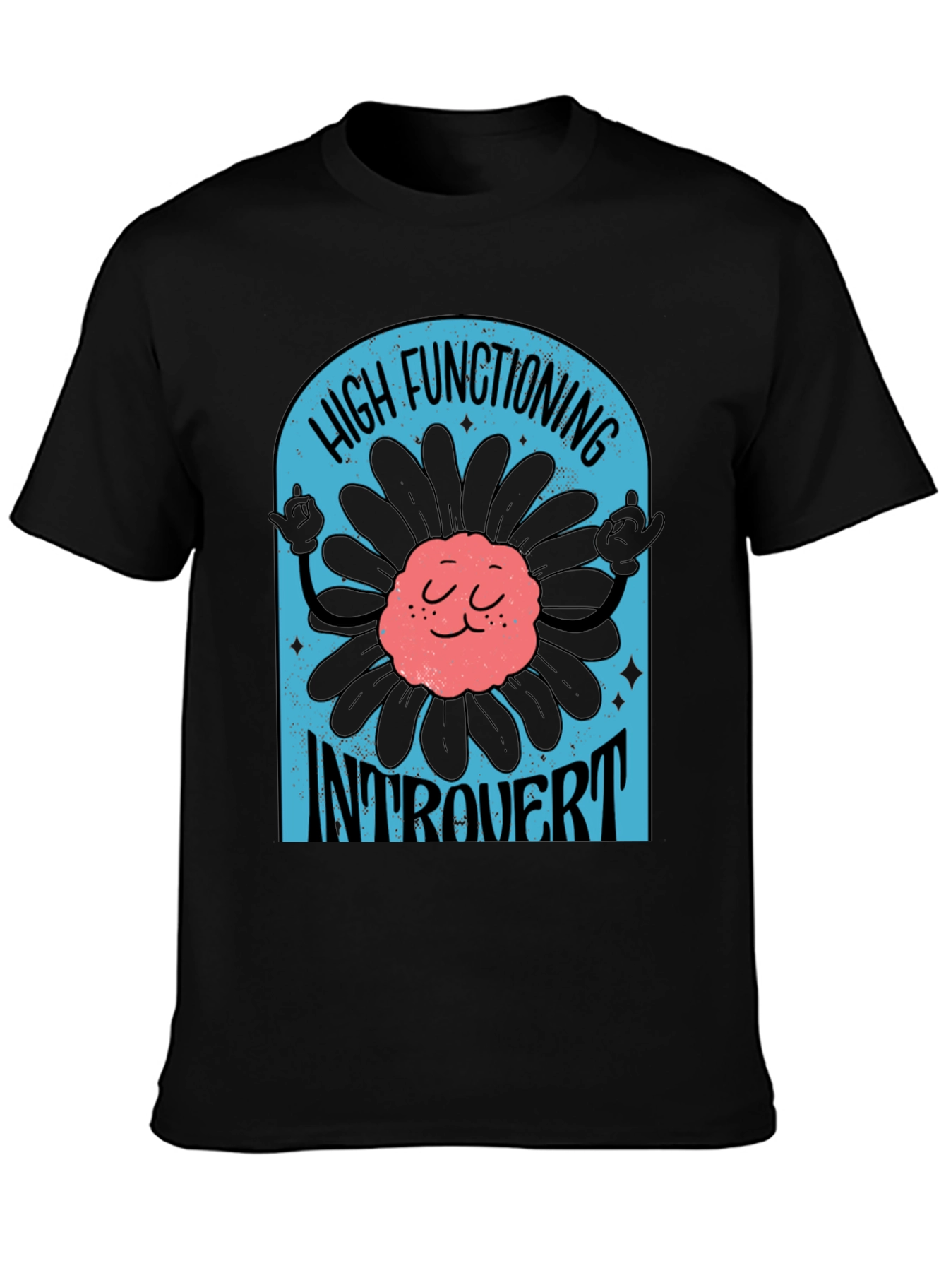 High Functioning Introvert Graphic Tee