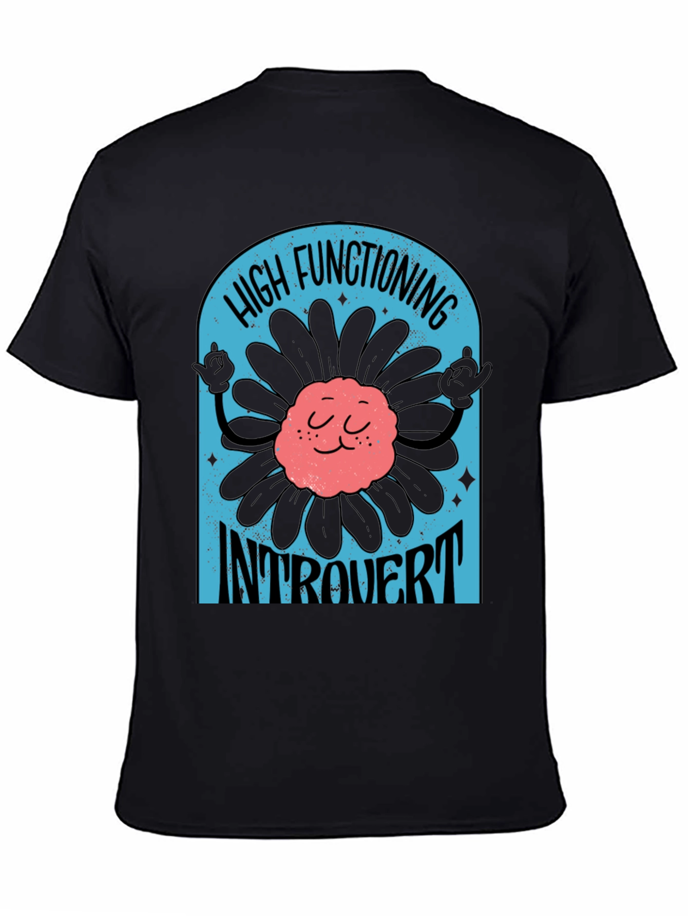 High Functioning Introvert Graphic Tee