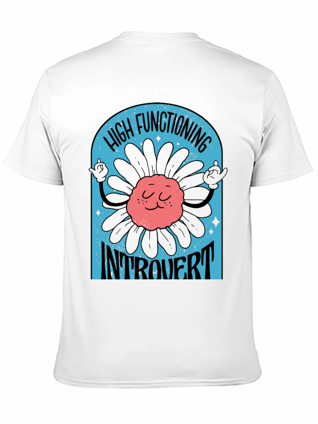 High Functioning Introvert Graphic Tee