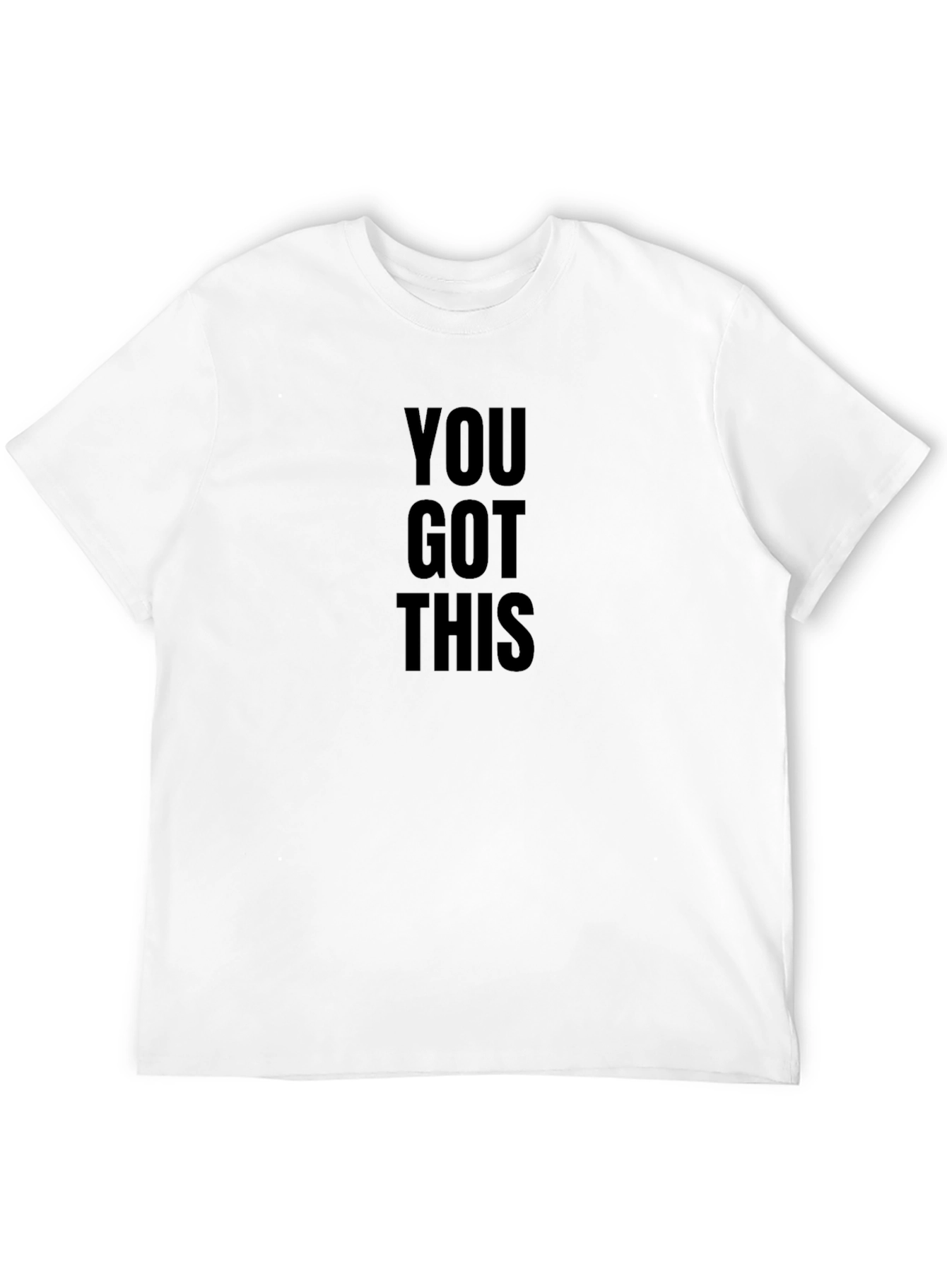 Motivational You Got This Black T-Shirt