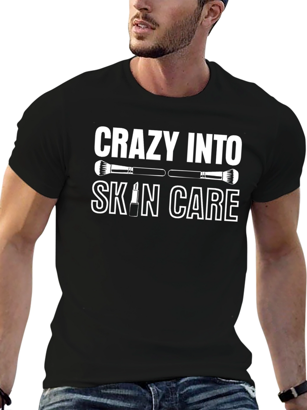Crazy Into Skin Care Black T-Shirt