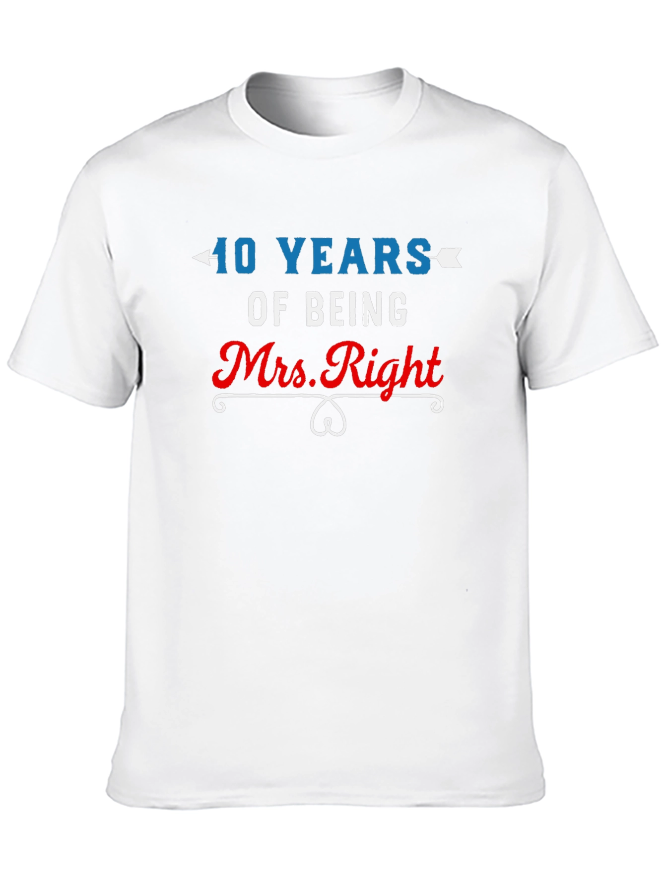 40 Years of Being Mrs. Right T-Shirt