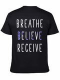 Breathe Believe Receive Graphic Tee