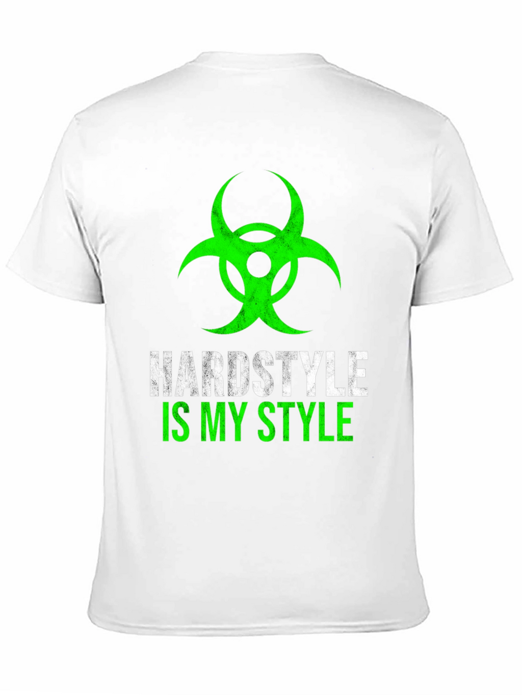 Hardstyle Is My Style Graphic Tee