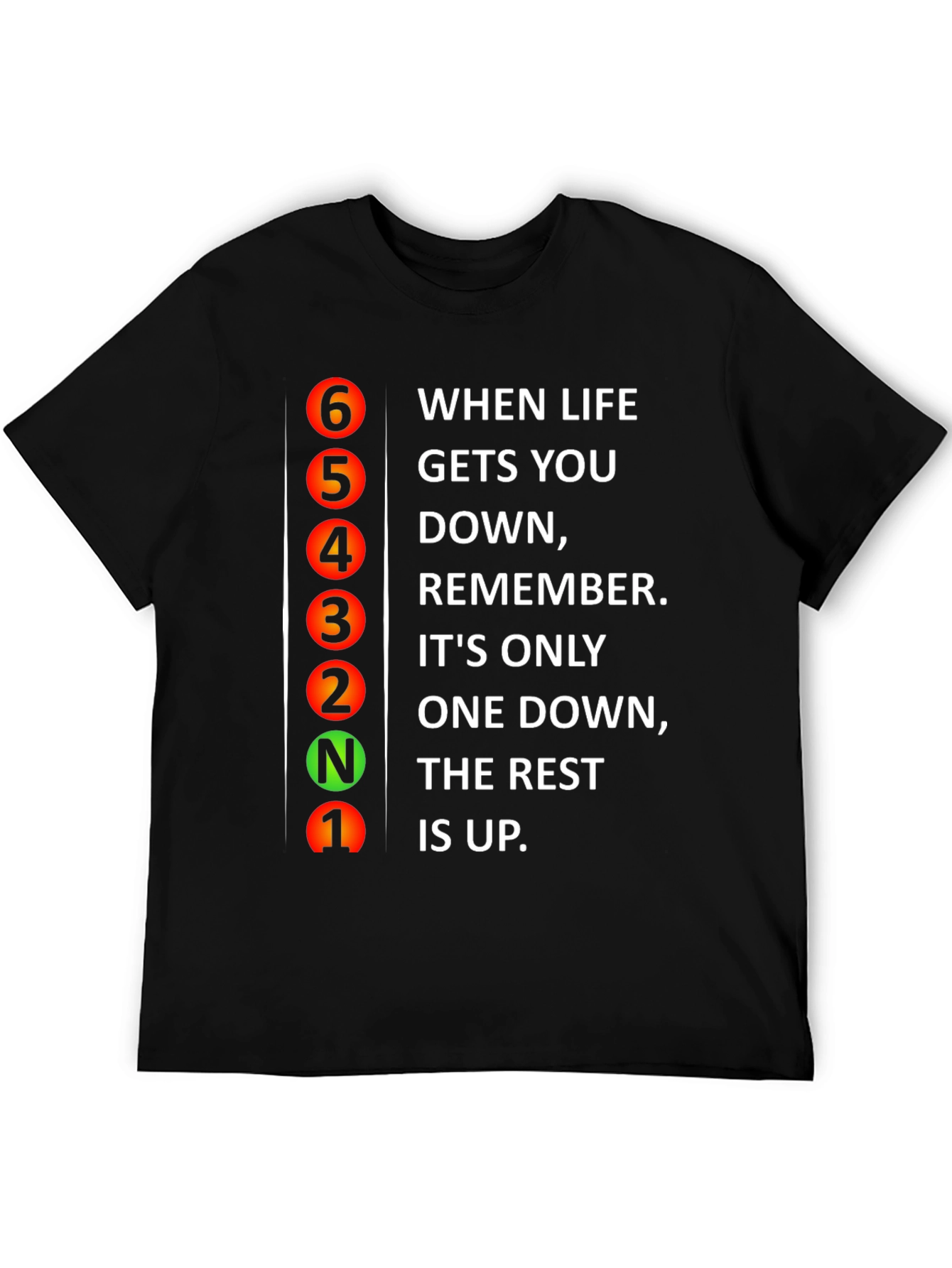 Gear Shift Graphic T-Shirt - Motivational Quote