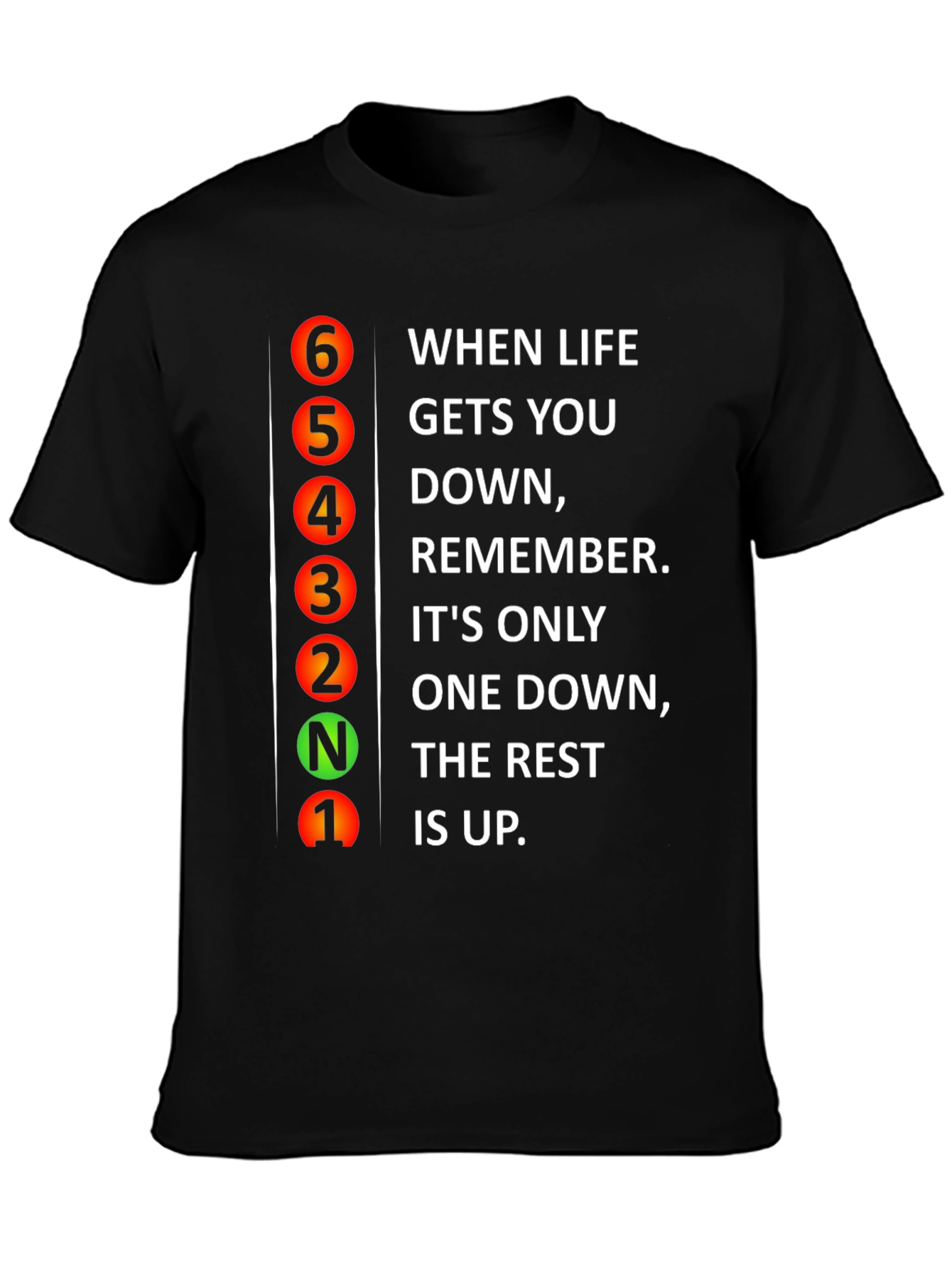 Gear Shift Graphic T-Shirt - Motivational Quote