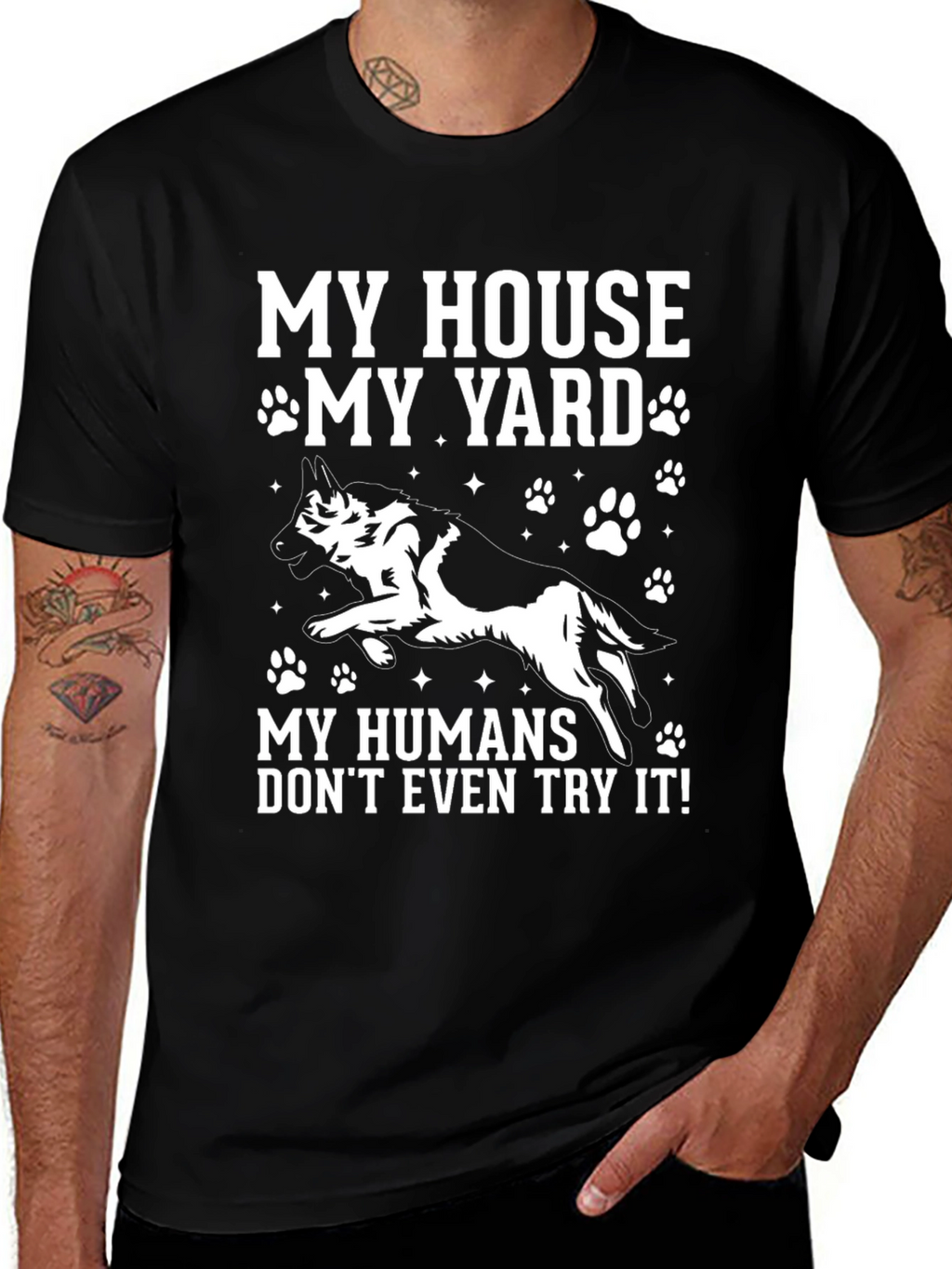 My House My Yard Dog Graphic Tee