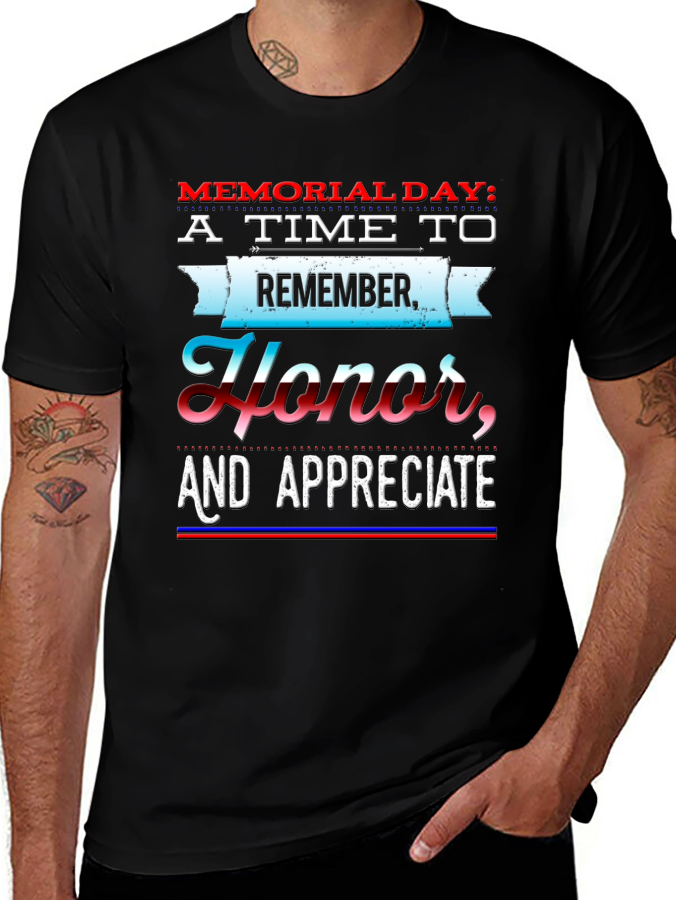 Memorial Day T-Shirt - Remember Honor Appreciate