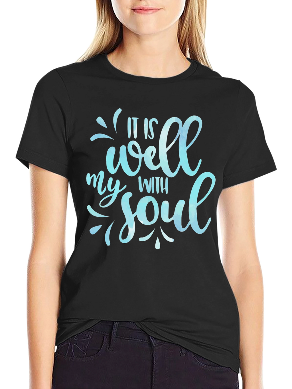 It Is Well With My Soul Black T-Shirt