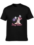 Stay Clean Graphic Tee - Novelty Cartoon T-Shirt