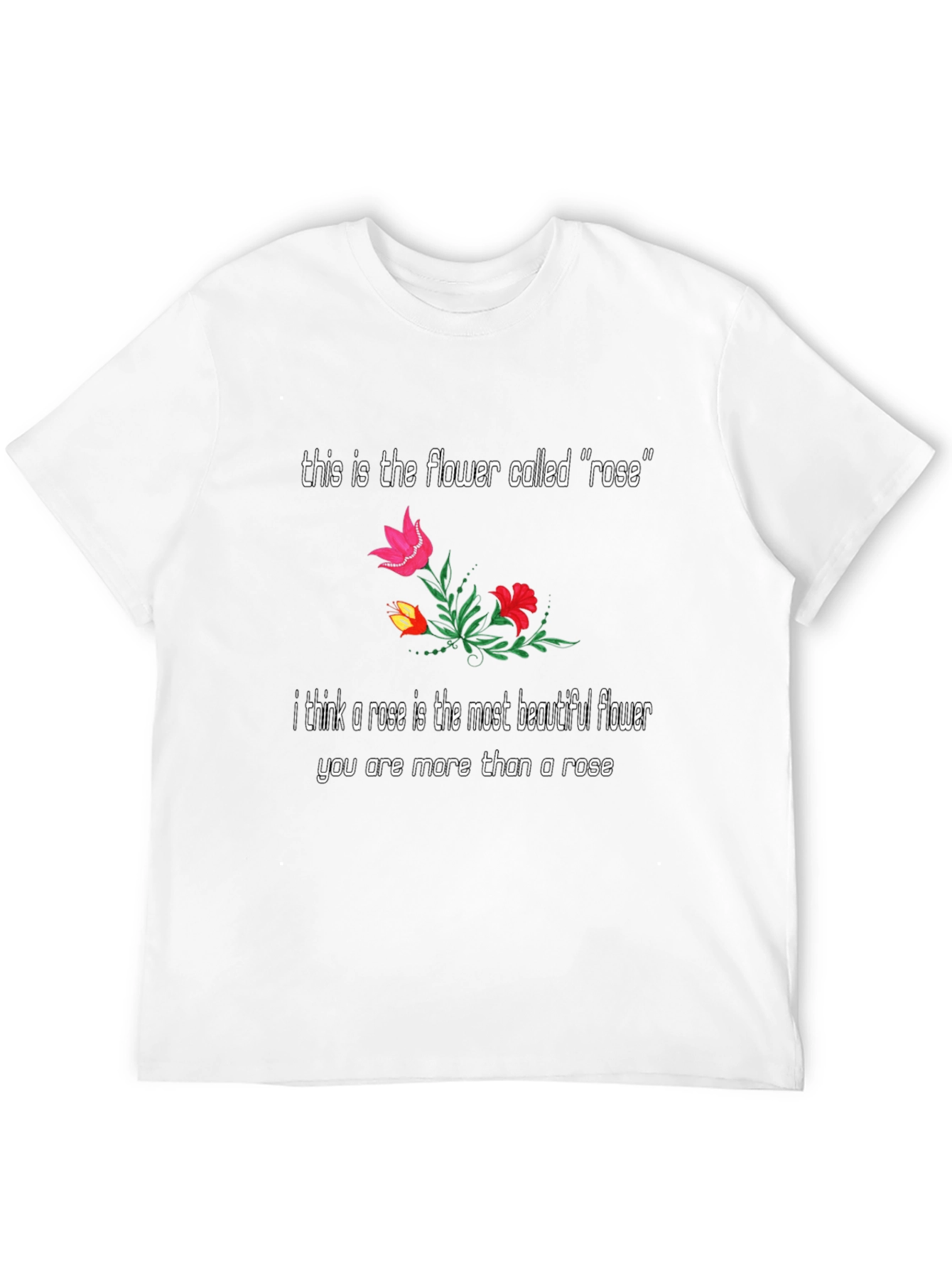 Floral Rose T-Shirt: Beautiful Flower Graphic Tee