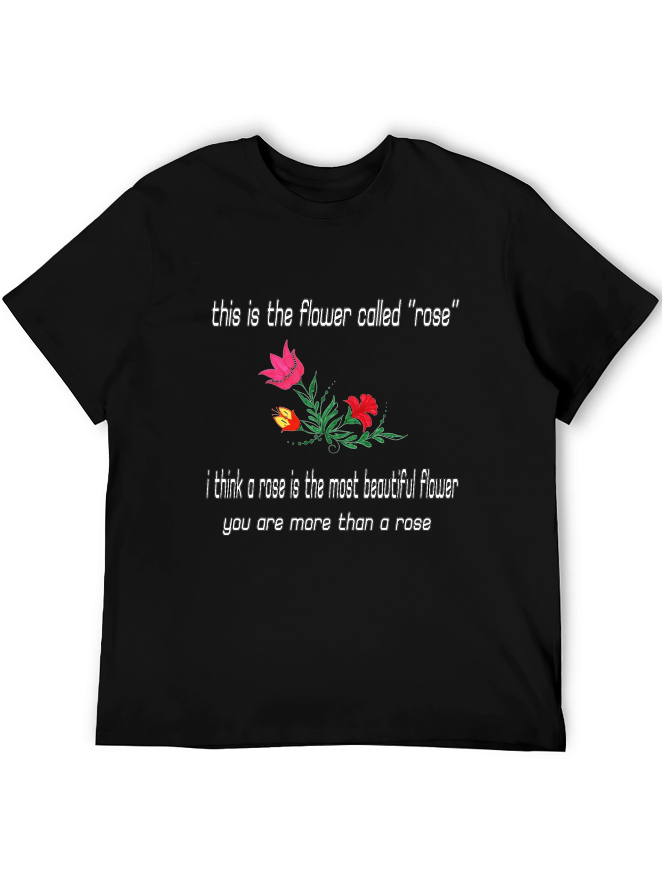 Floral Rose T-Shirt: Beautiful Flower Graphic Tee