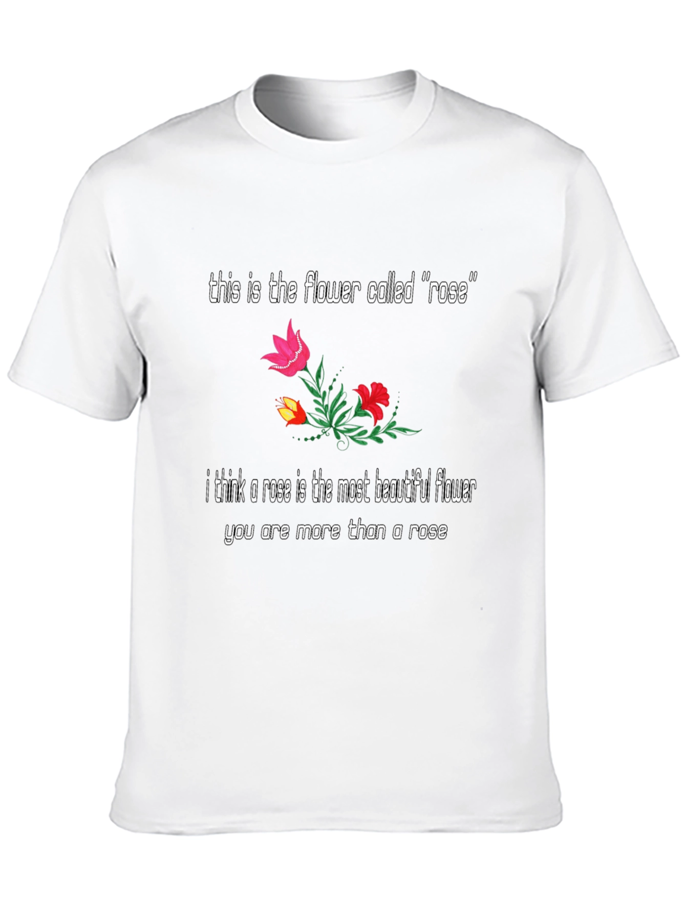 Floral Rose T-Shirt: Beautiful Flower Graphic Tee