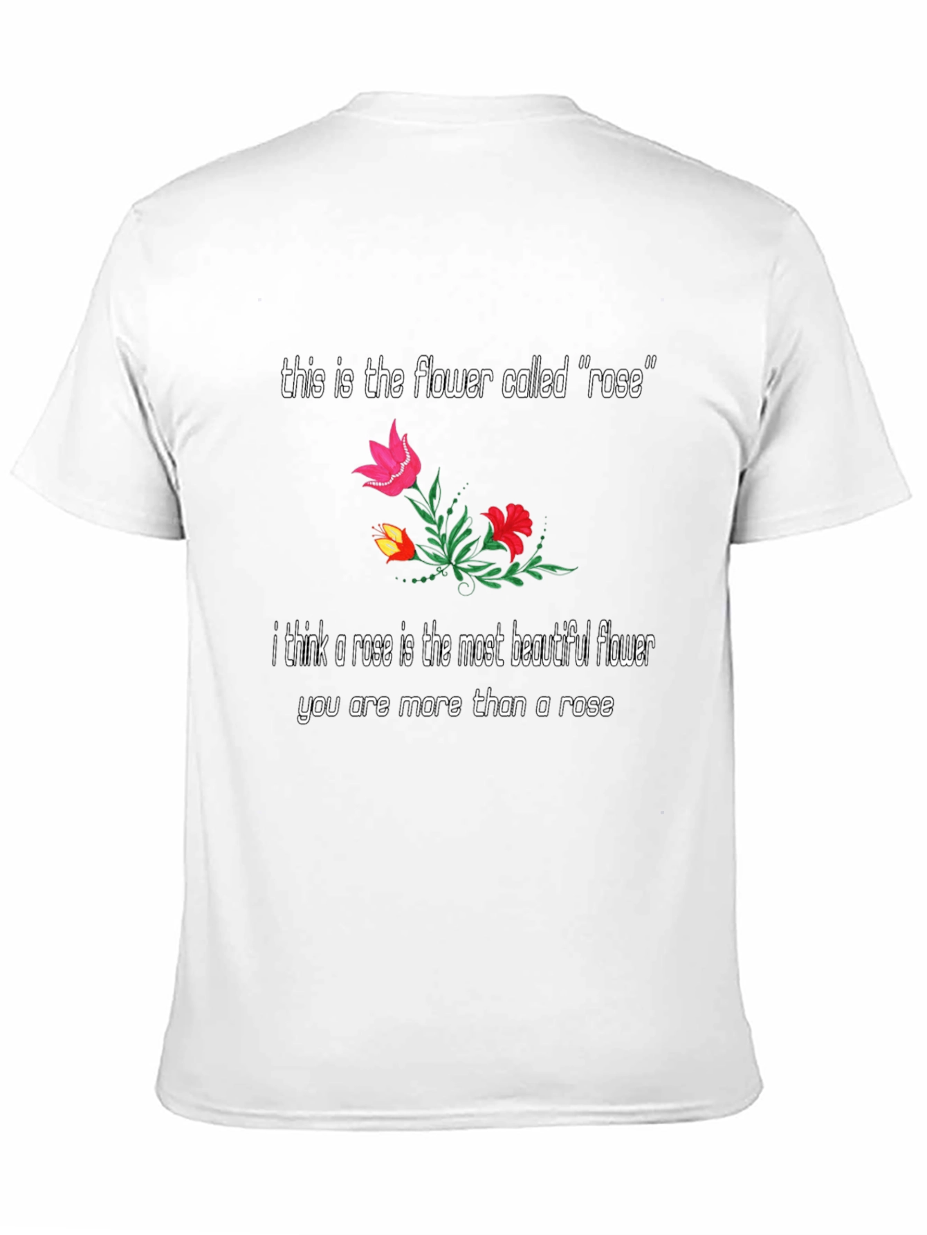 Floral Rose T-Shirt: Beautiful Flower Graphic Tee