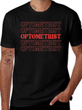 Optometrist Bold Text Graphic T-Shirt