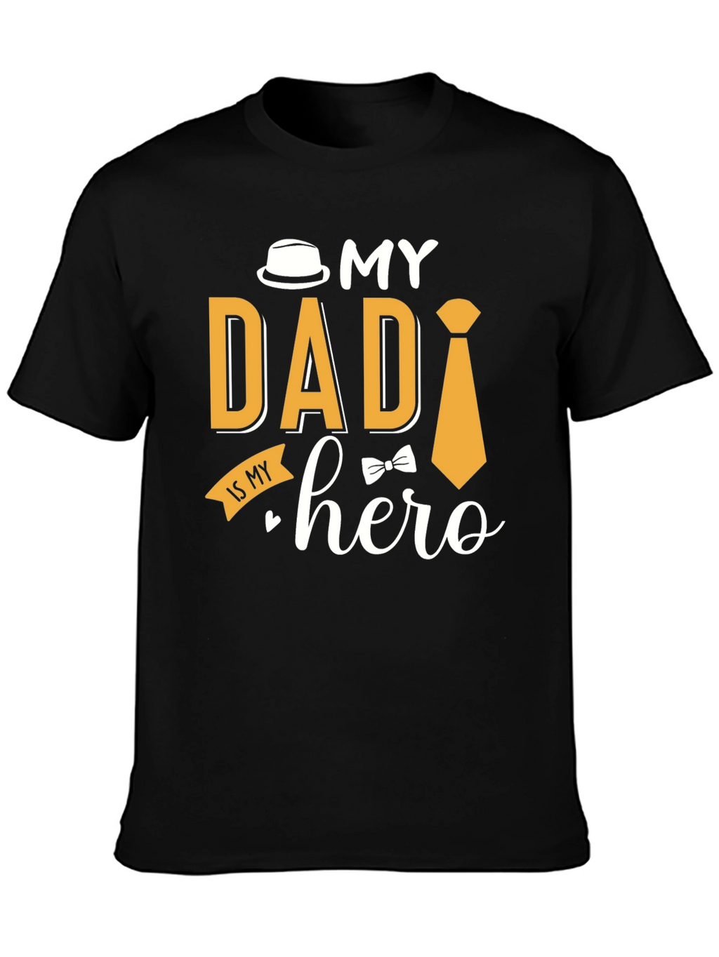 My Dad is My Hero T-Shirt