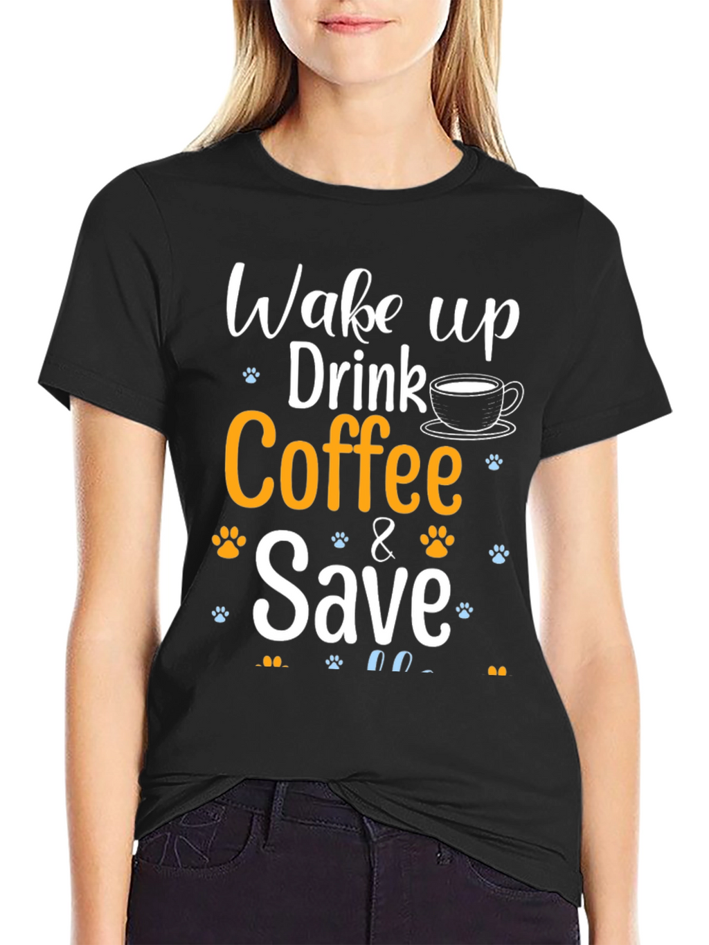 Wake Up Drink Coffee & Save Pets T-Shirt