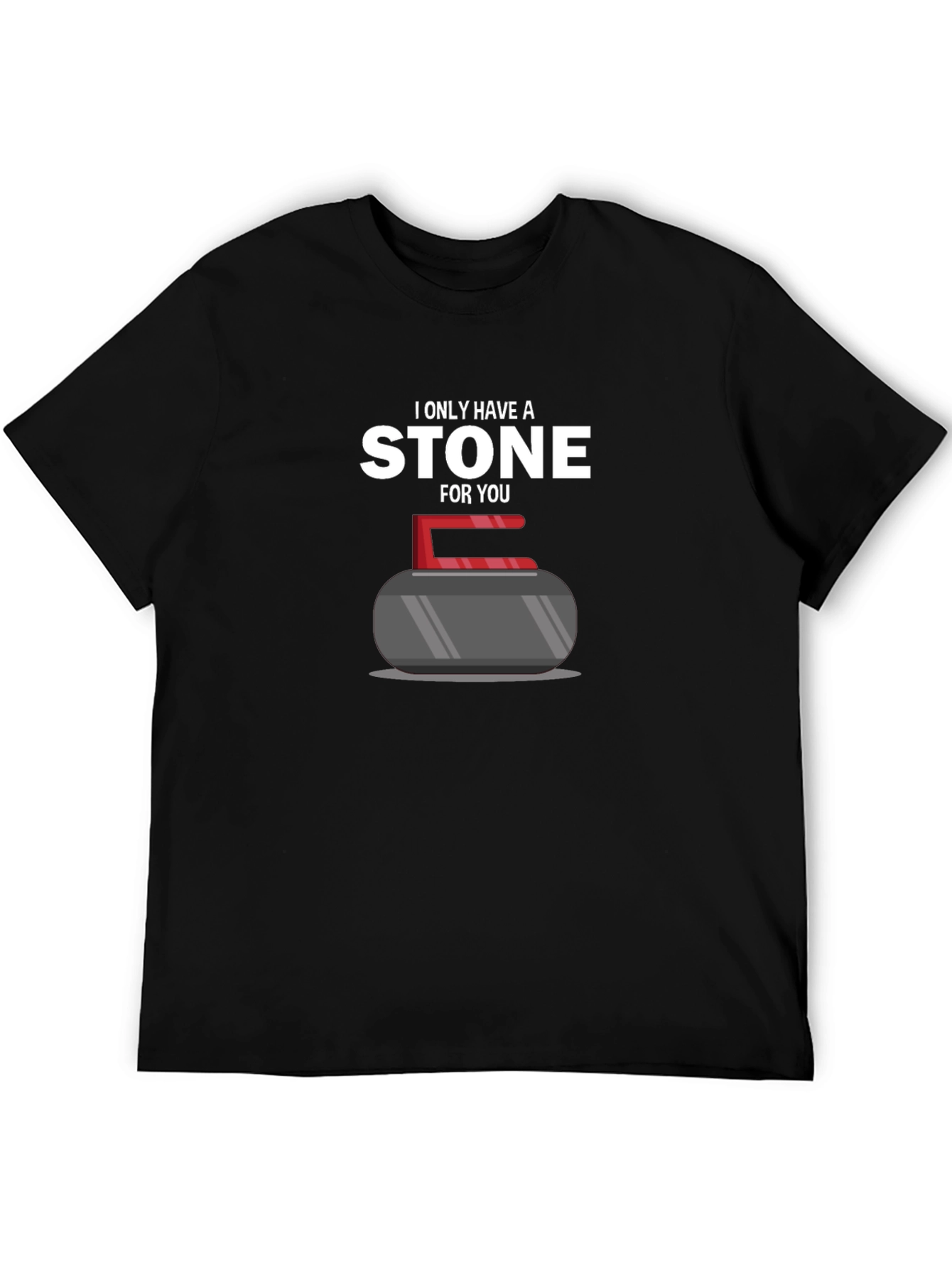 I Only Have a Stone For You T-Shirt