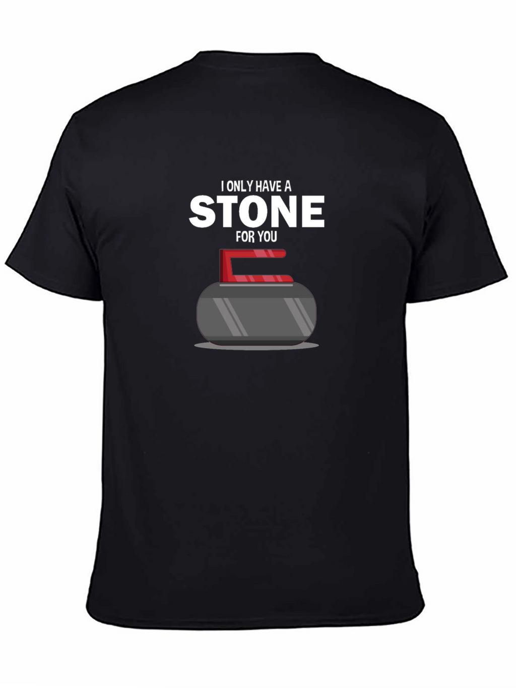 I Only Have a Stone For You T-Shirt