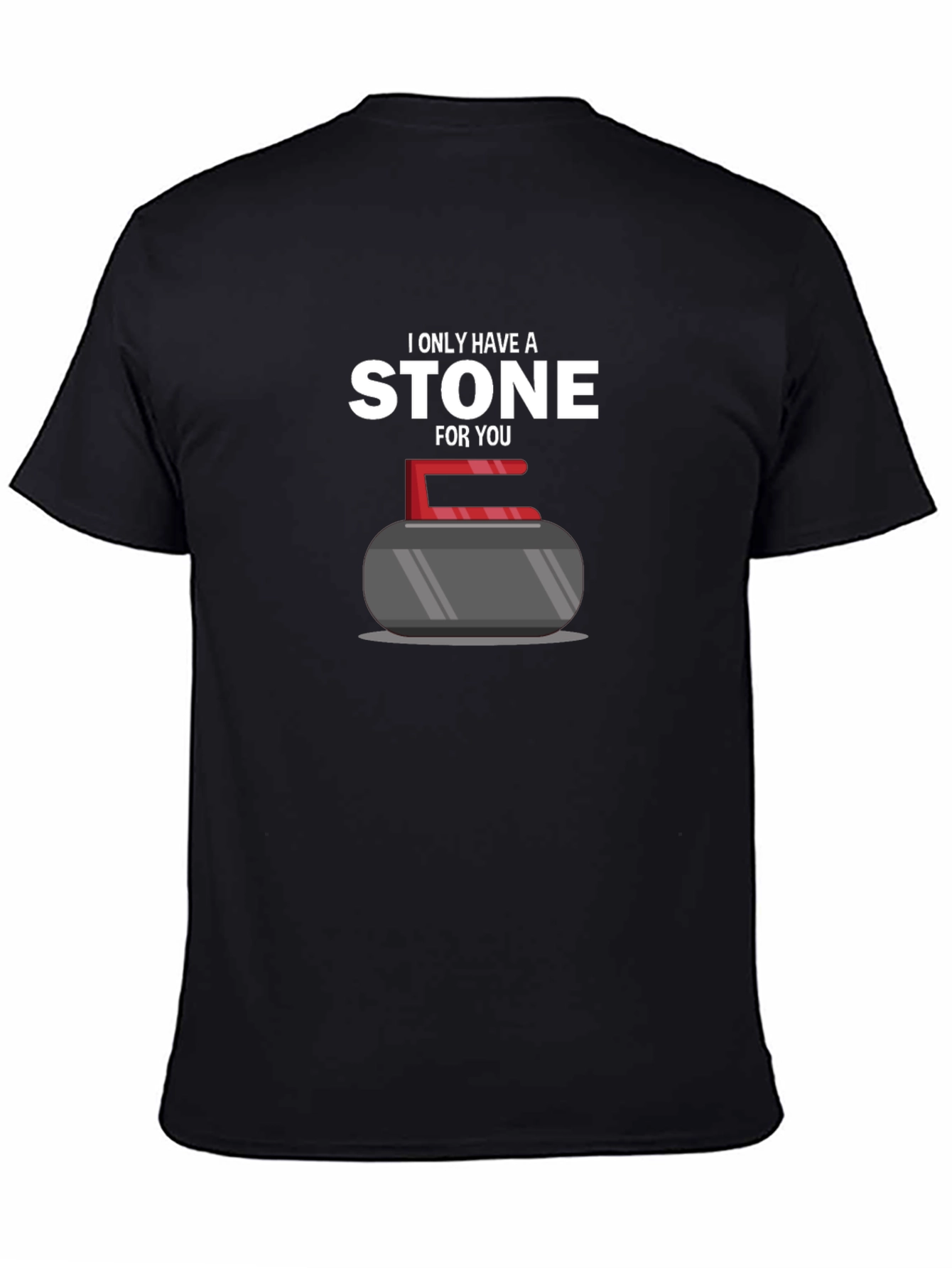 I Only Have a Stone For You T-Shirt