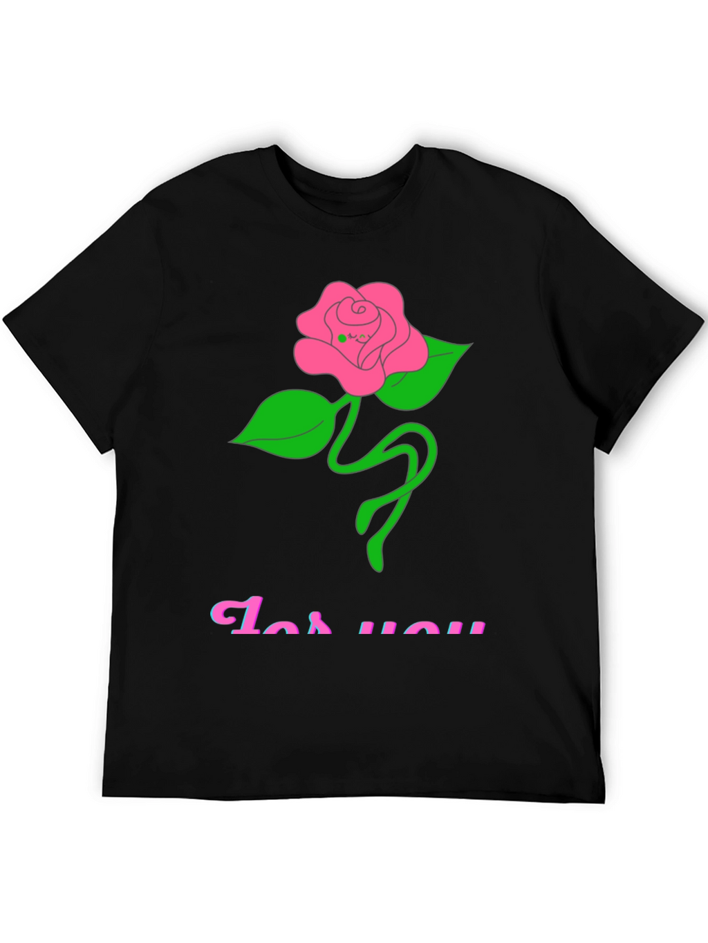 Black T-Shirt with Rose For You Graphic