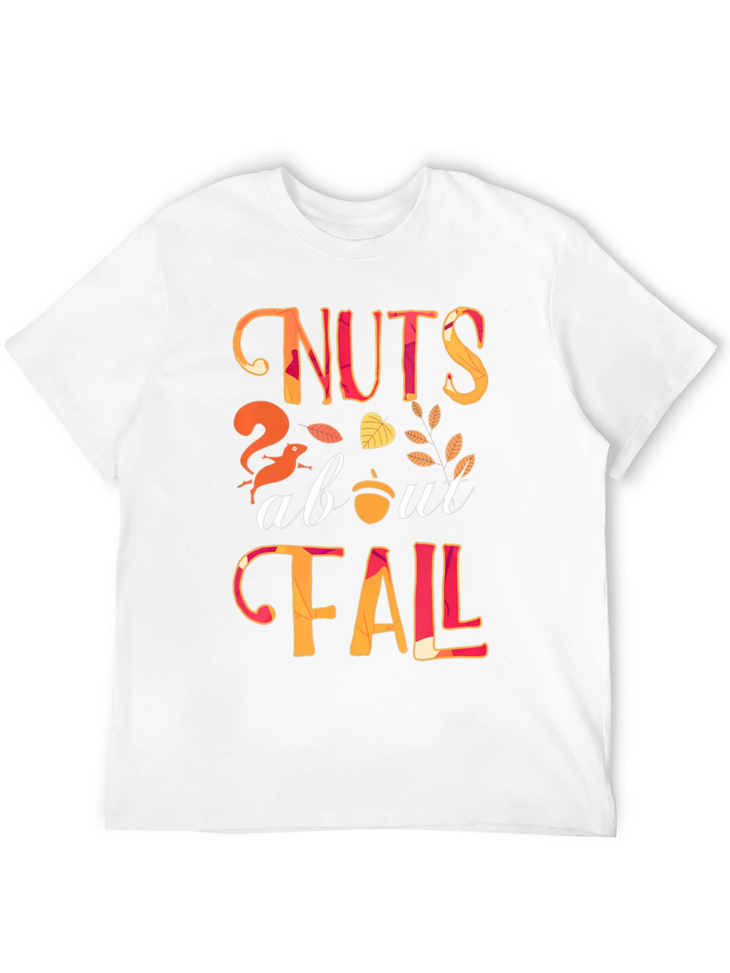 Nuts About Fall Graphic Tee - Autumn Style Shirt
