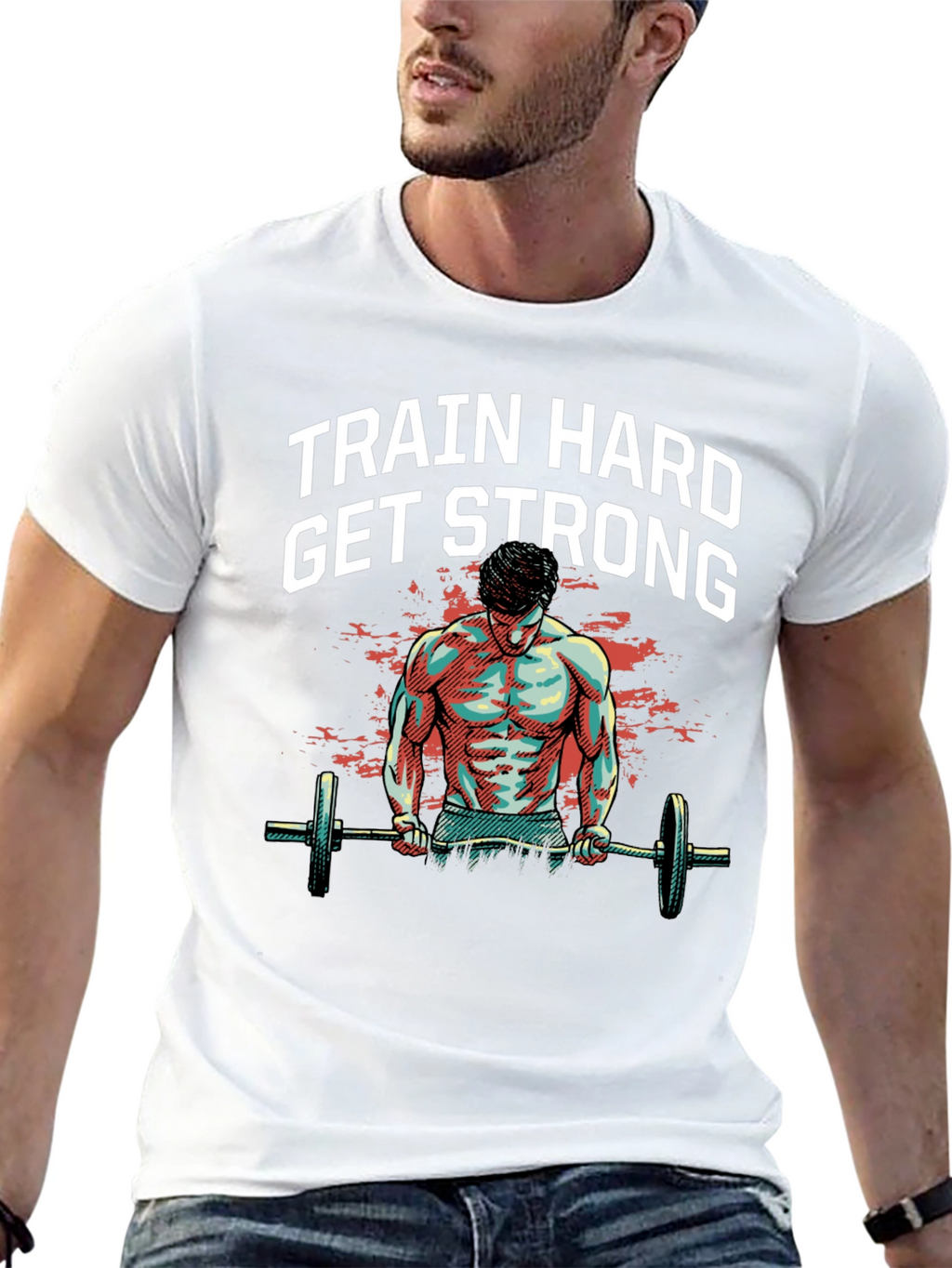 Train Hard Get Strong Graphic Tee