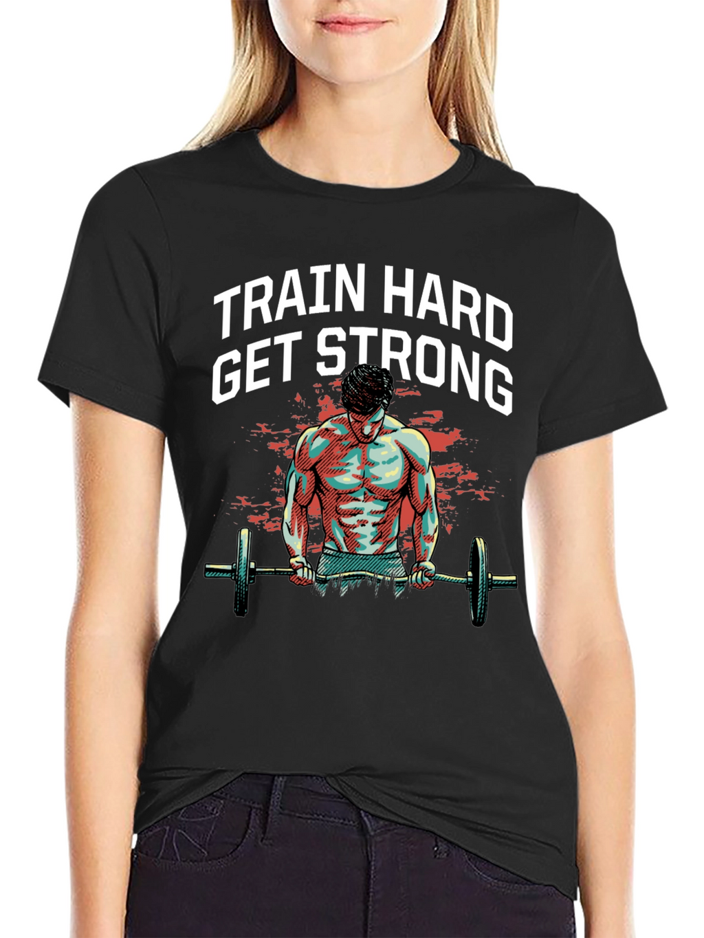 Train Hard Get Strong Graphic Tee