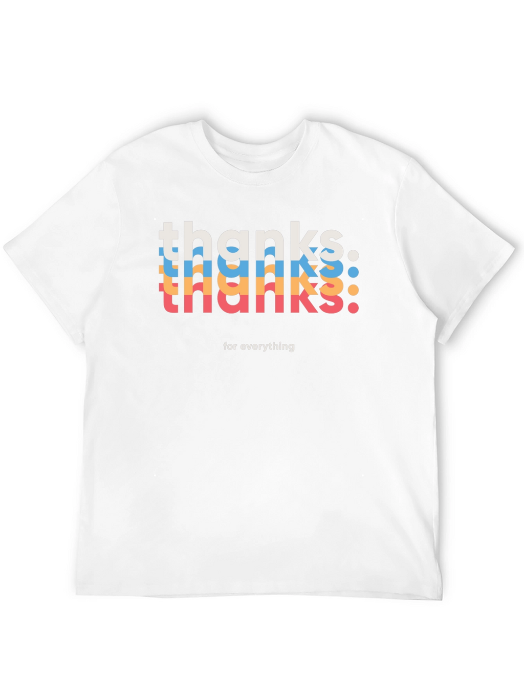 Thanks For Everything Black Graphic T-Shirt