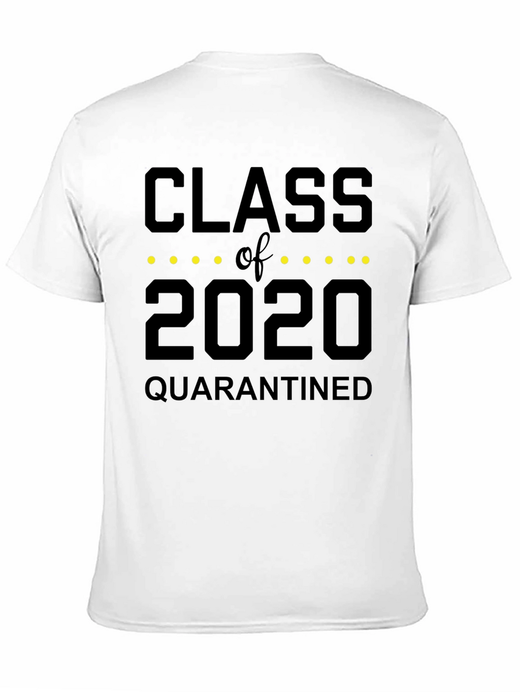 Class of 2020 Quarantined Black T-Shirt