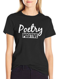 Poetry Positive Graphic Tee - Black Cotton Blend Shirt