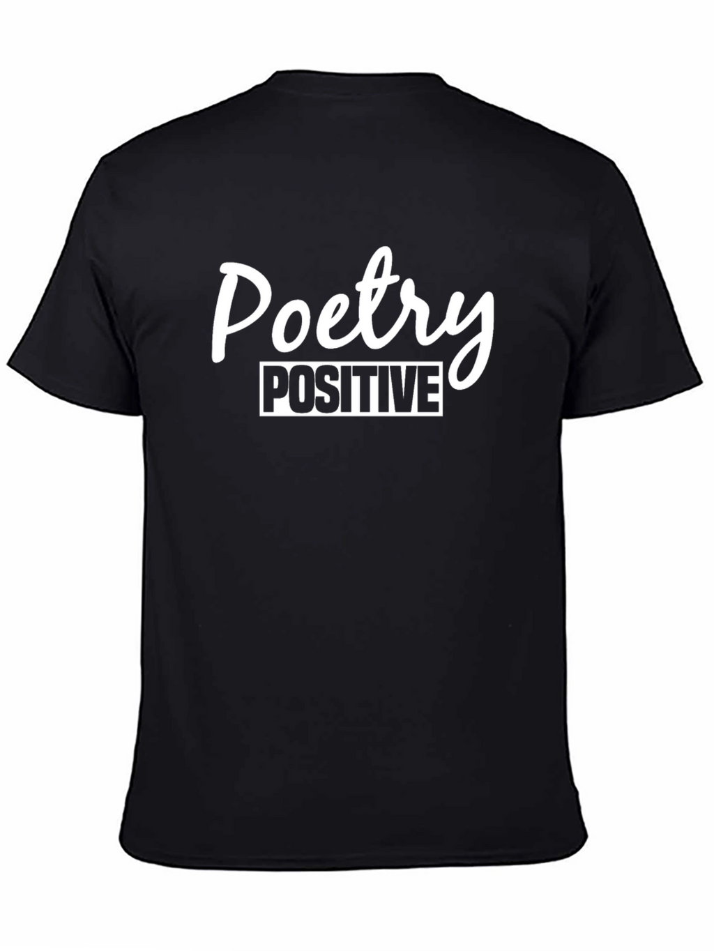 Poetry Positive Graphic Tee - Black Cotton Blend Shirt