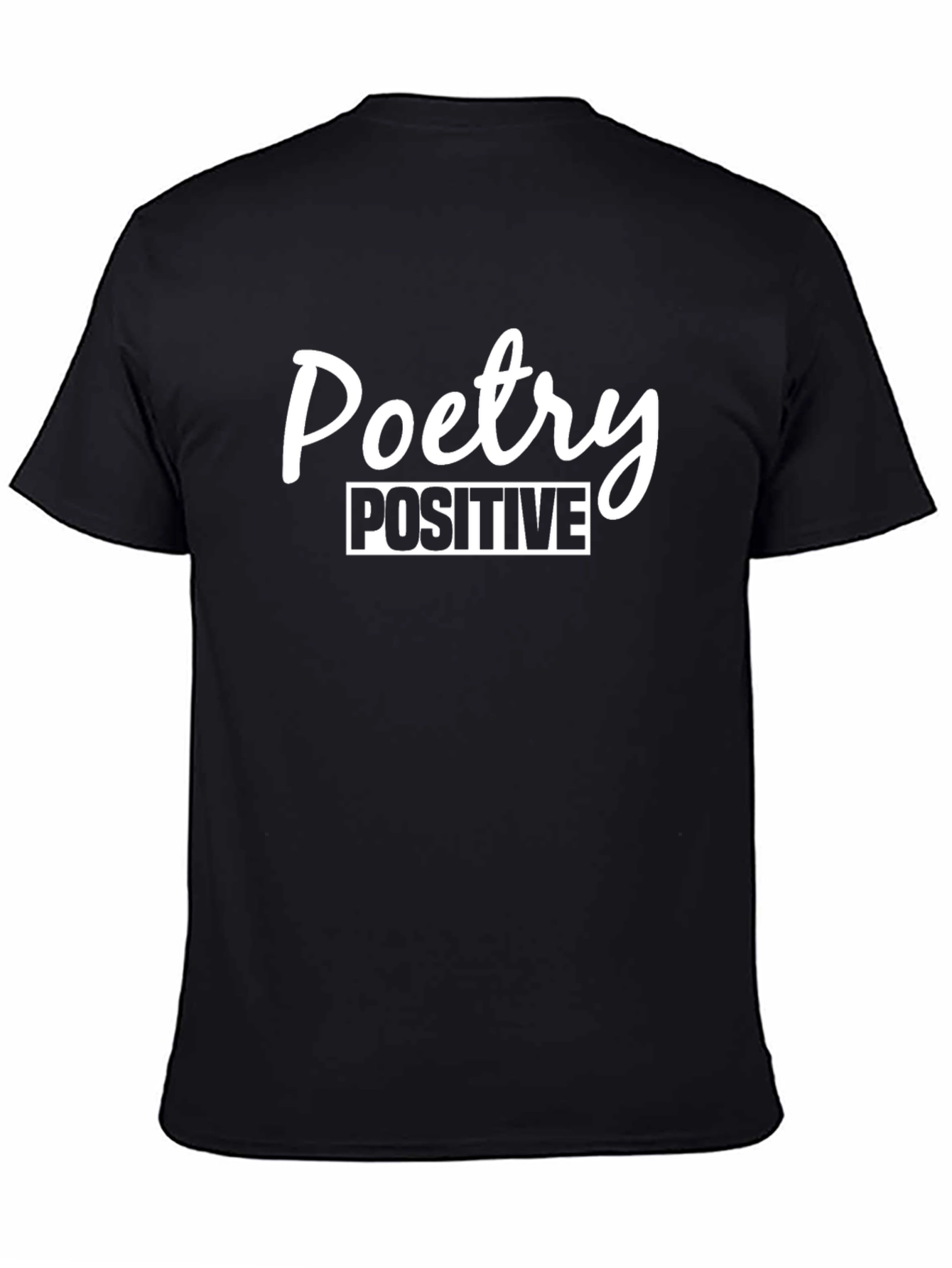 Poetry Positive Graphic Tee - Black Cotton Blend Shirt