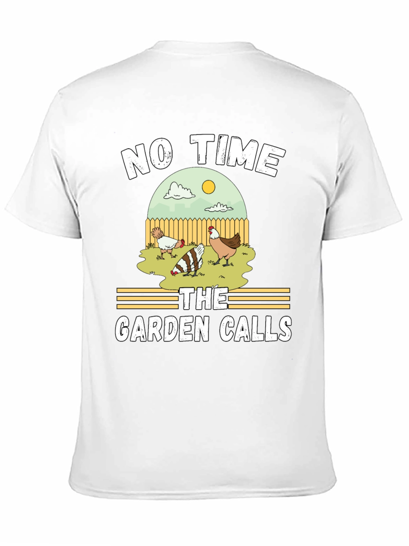 No Time The Garden Calls T-Shirt
