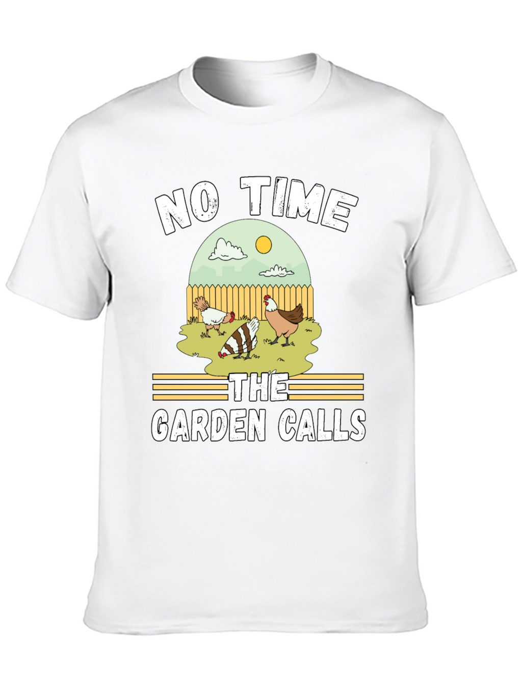 No Time The Garden Calls T-Shirt