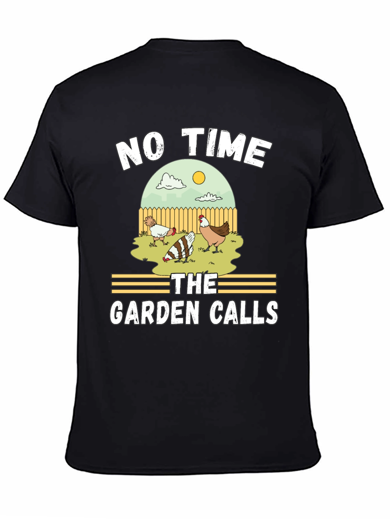 No Time The Garden Calls T-Shirt
