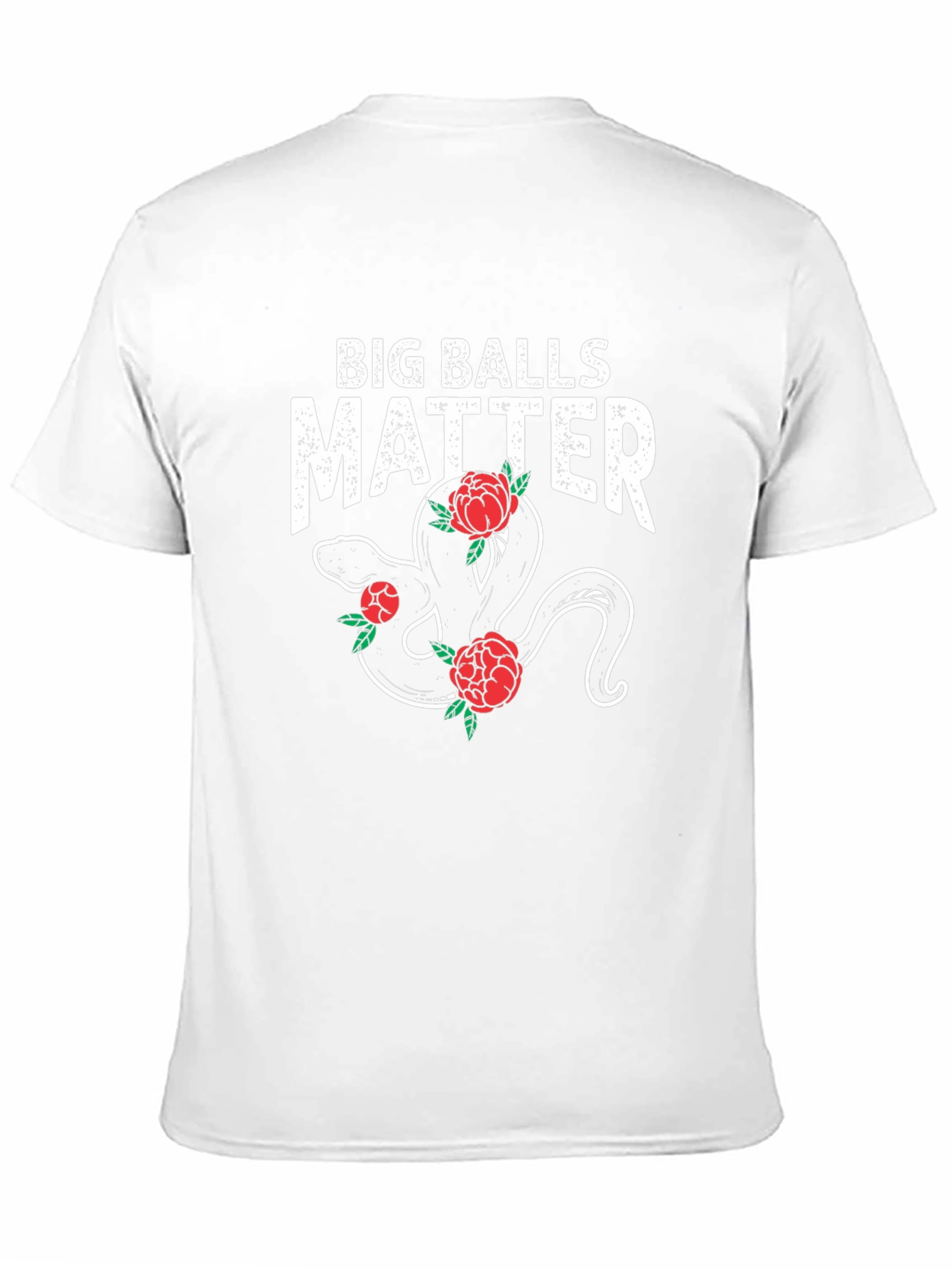 Big Balls Matter Snake & Roses Graphic Tee