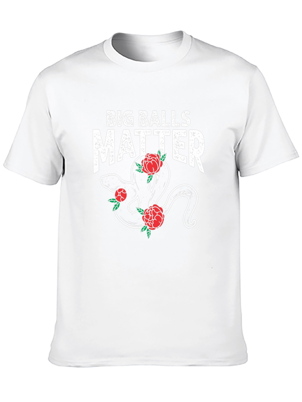 Big Balls Matter Snake & Roses Graphic Tee