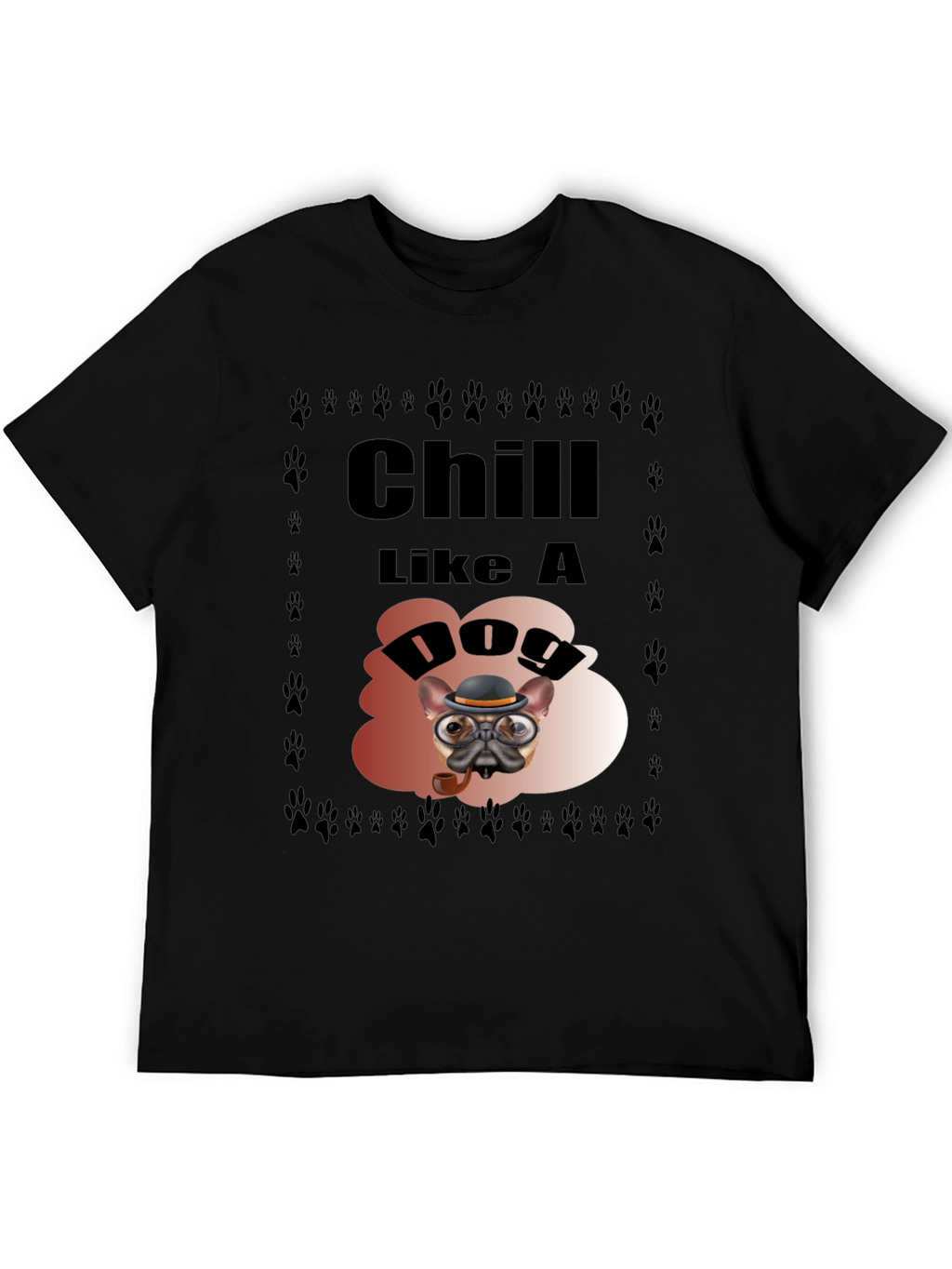 Chill Like a Dog Graphic Tee