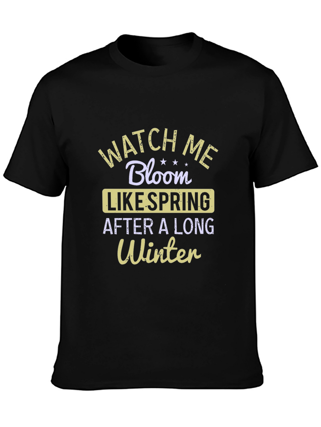 Watch Me Bloom Spring T-Shirt - Black
