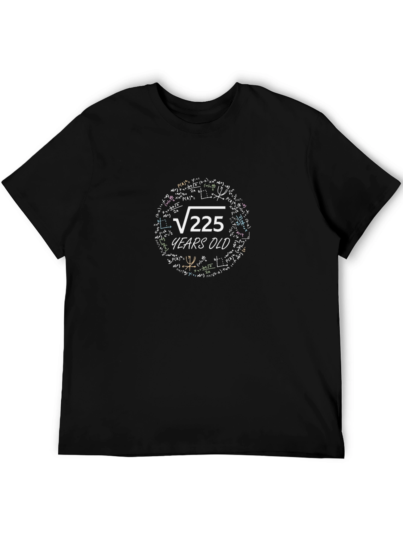 Funny 15th Birthday T-Shirt Math 225 Square Root
