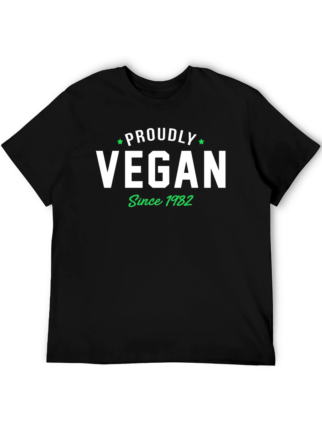 Proudly Vegan Since 1982 T-Shirt