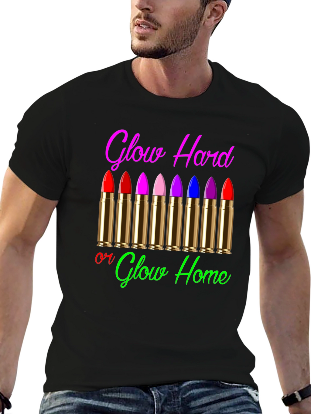 Glow Hard or Glow Home Graphic T-Shirt