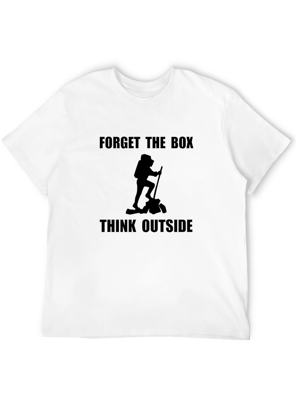 Forget the Box Think Outside Hiking T-Shirt