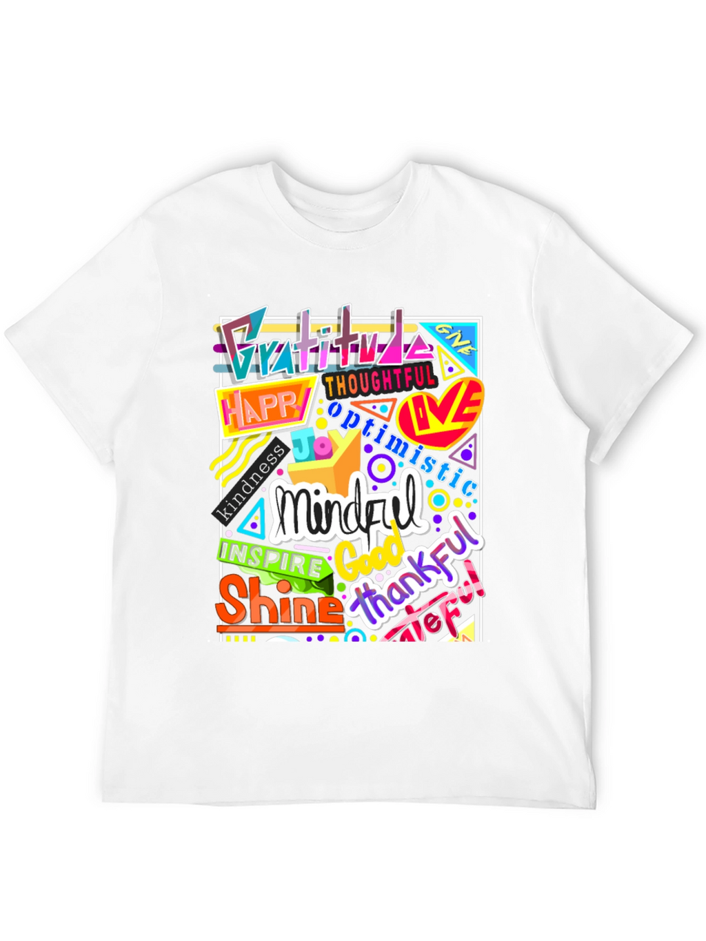 Inspirational Word Art Graphic T-Shirt