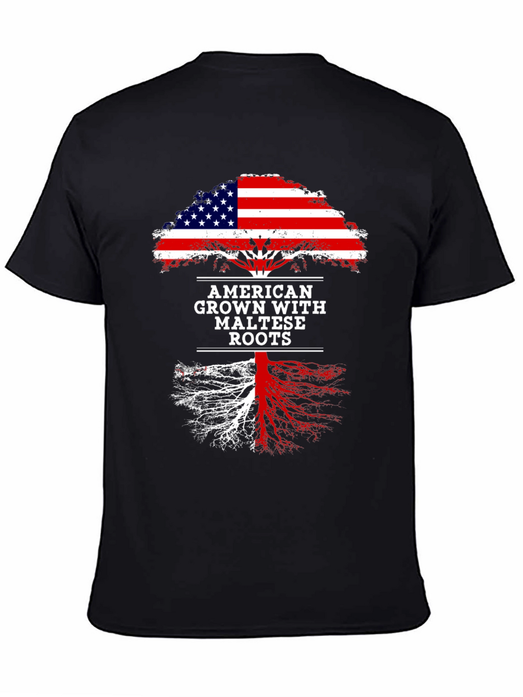 American Grown with Maltese Roots T-Shirt