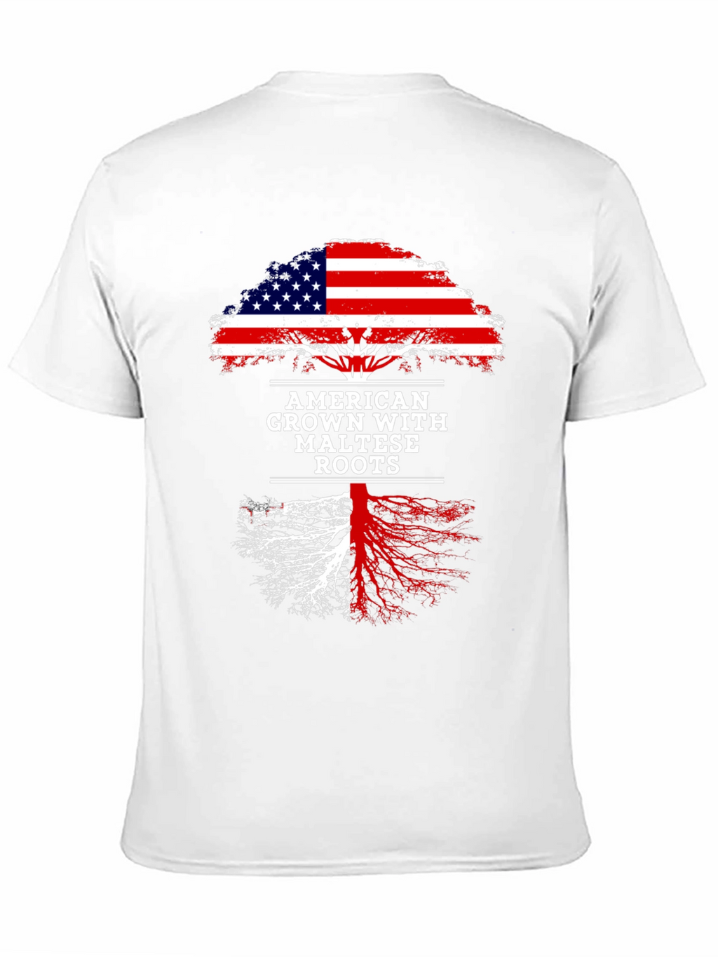 American Grown with Maltese Roots T-Shirt