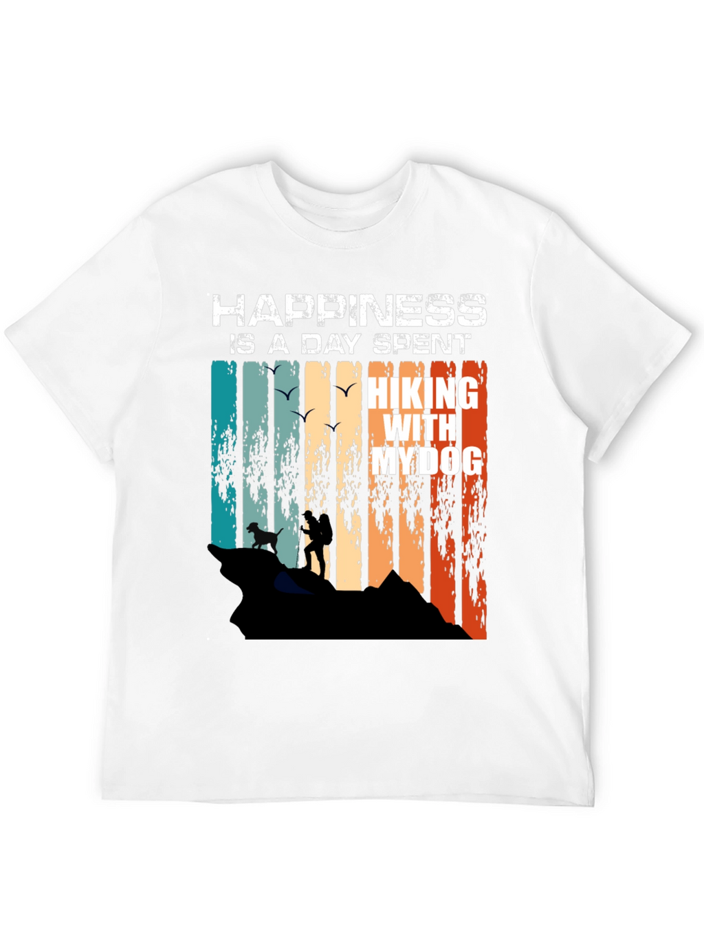 Happiness Hiking with My Dog T-Shirt