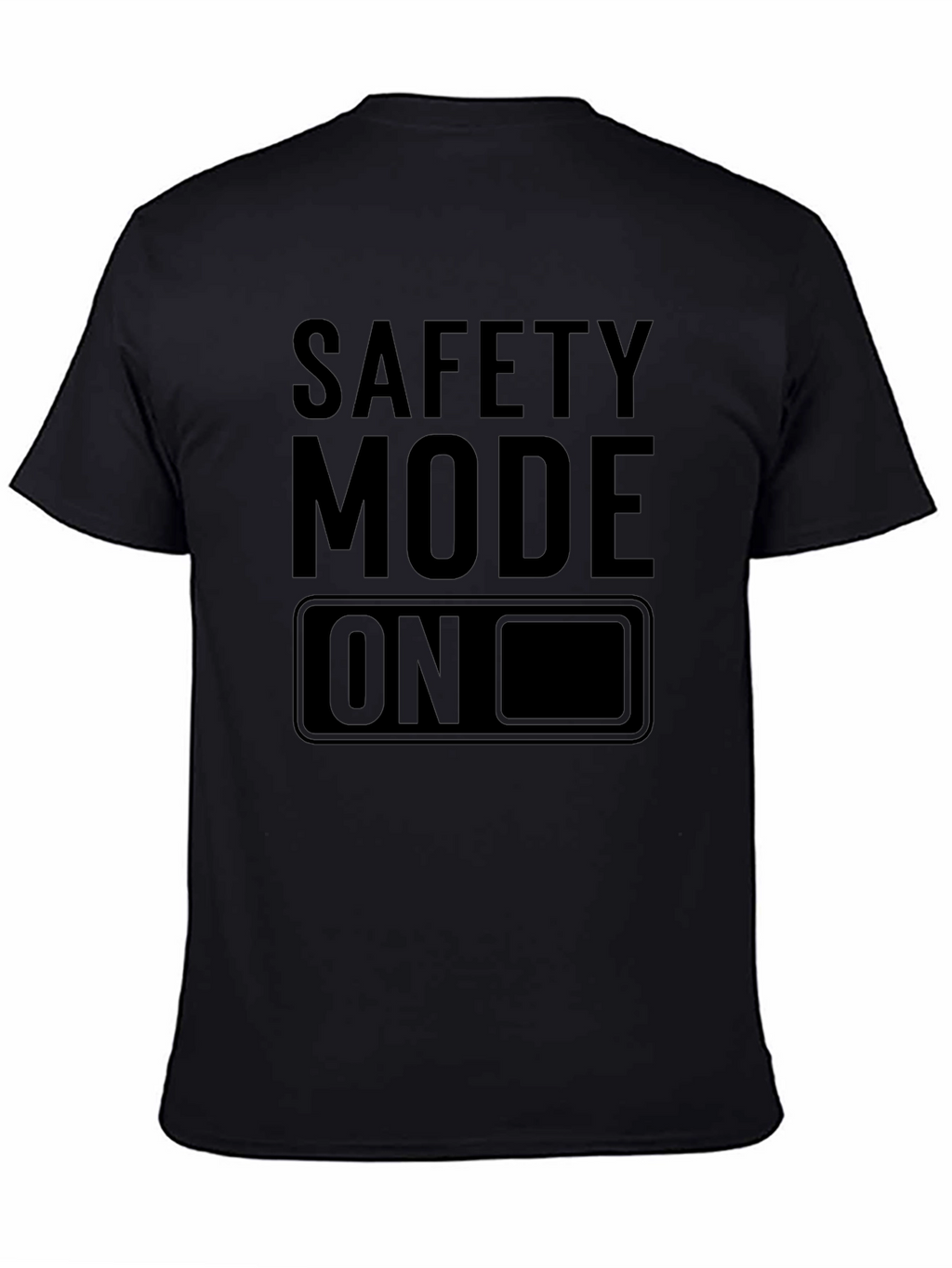 Safety Mode On Black Graphic Tee
