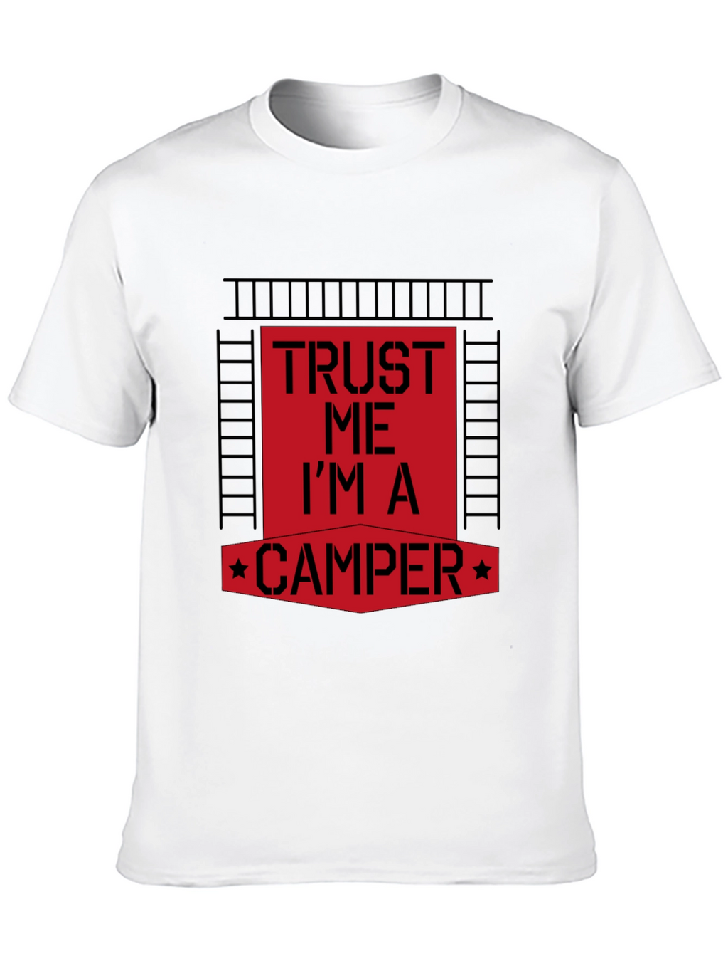 Trust Me Im a Camper Graphic Tee